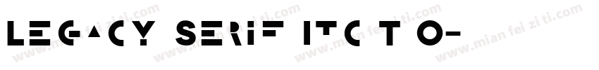 Legacy Serif Itc T O字体转换